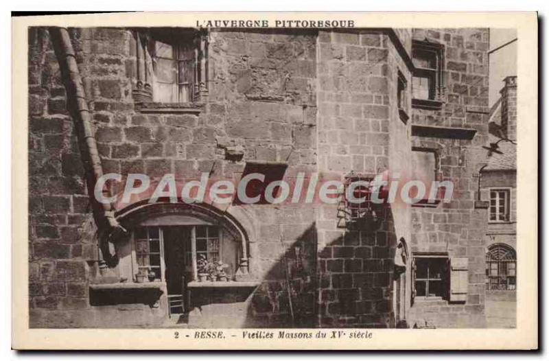 Postcard Old Besse Old Houses of century XV
