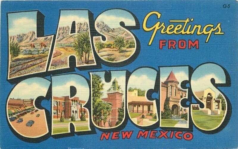 Las Cruces New Mexico Large Letters Multi View 1940s Postcard Teich 21-8282