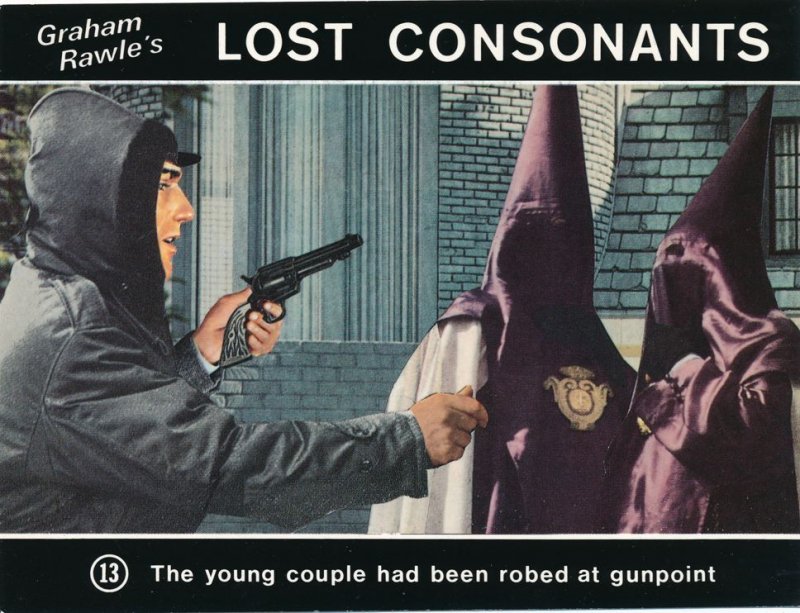 Graham Rawle's Lost Consonants - Humor - Pun - Couple Robed at Gunpoint