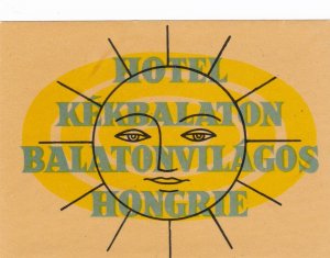 Hungary Balatonvilagos Hotel Kekbalaton Vintage Luggage Label sk3828