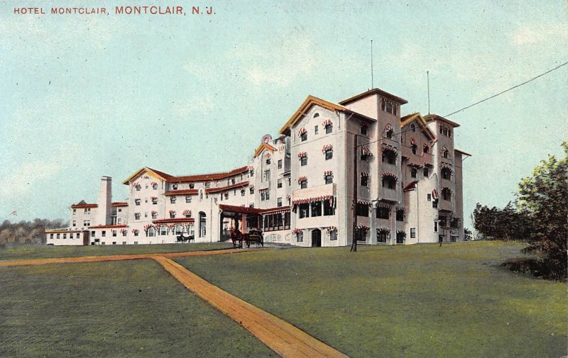 Hotel Montclair, Montclair, New Jersey,  Early Postcard, Unused