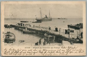 SHIP in ALGER PORT DEPART DU COURRIER DE FRANCE ANTIQUE POSTCARD w/ STAMP