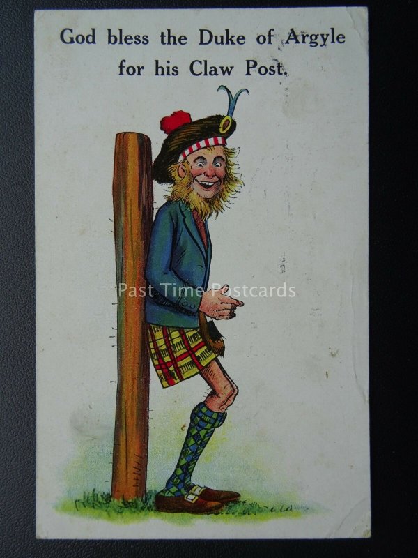 Scotland GOD BLESS THE DUKE OF ARGYLE FOR HIS CLAW POST c1913 Comic Postcard