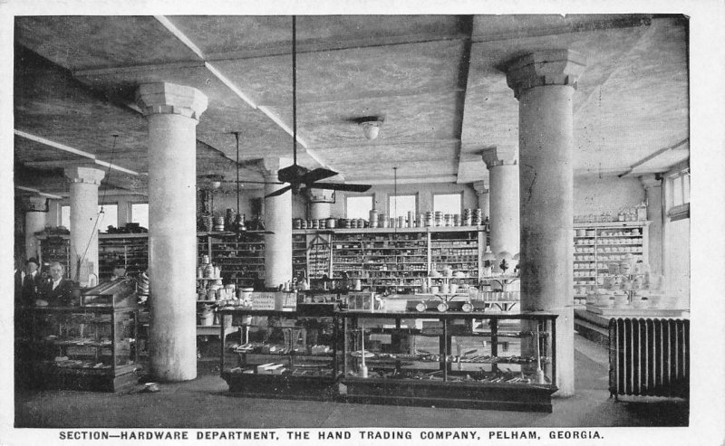 HARDWARE DEPARTMENT THE HAND TRADING COMPANY PELHAM GEORGIA POSTCARD  (c. 1920s)