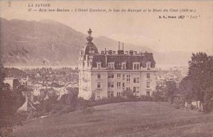 France Aix les Bains L'Hotel Excelsior 1918