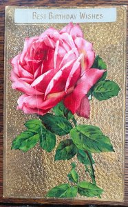 Vintage Victorian Postcard 1913 Best Birthday Wises - Pink Rose on Gold Foil