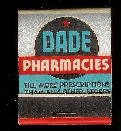 DADE PHARMACIES 1950's Full Unstruck Matchbook