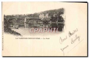 Old Postcard La Varenne CHENNEVIERE Bridge