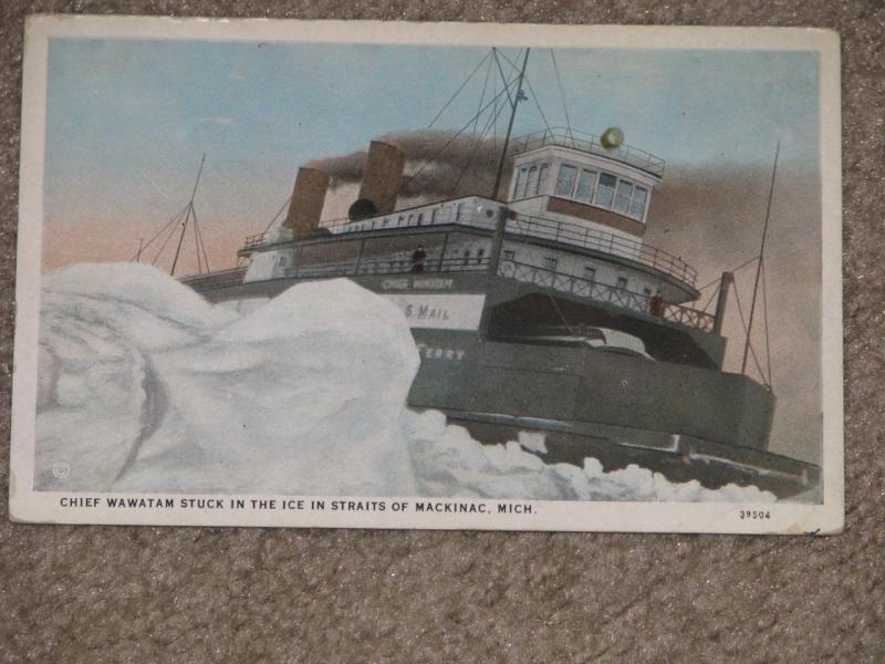 Chief Wawatam Stuck in the Ice in Straits of Mackinac, Mich., vintage card