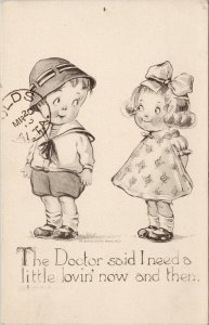 Boy Girl 'The Doctor Said I Need A Little Lovin' c1913 Postcard G36 *as is