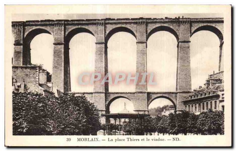 Old Postcard Morlaix Place Thiers and the viaduct