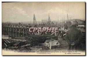 Old Postcard Army reconstruction by the Genie of the Iron Bridge has Verberie