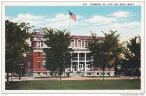 BILLINGS, Montana, PU-1930; Commercial Club