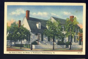 Fredericksburg, Virginia/VA Postcard, Home of Mary, Mother Of Washington