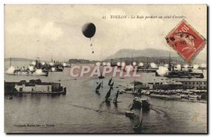 Old Postcard Toulon Rade for a hi d & # 39escadre Ballon Charter