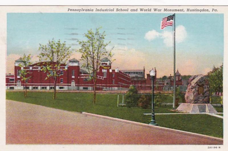 Pennsylvania Huntingdon Pennsylvania Industrial School & World War Monument 1...