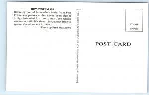 Key System 155 Interurban Train San Francisco to Berkeley CA Postcard B31