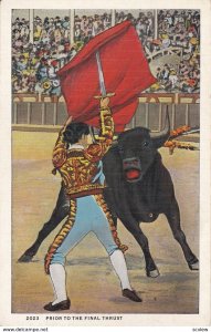 Bull Fighting , Prior to the Final Thurst , 30-40s