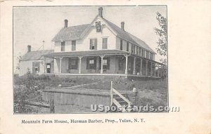 Mountain Farm House - Yulan, New York