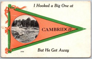 Vtg Cambridge Maine ME I Hooked Big One Pennant Flag Greetings 1910s Postcard