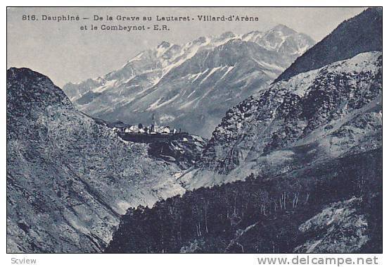 De La Grave Au Lautaret, Villard d'Arene Et Le Combeynot, Dauphine, France, 1...