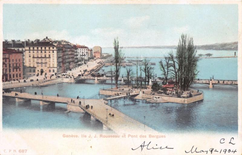 GENEVE GENEVA SWITZERLAND LLE J J ROUSSEAU et PONT des BERGUES~CPN POSTCARD 1904