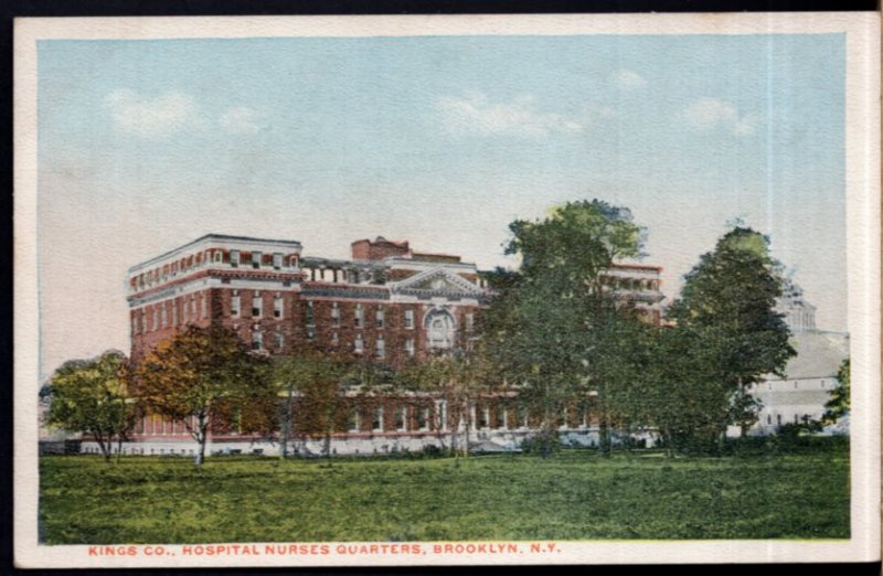 New York BROOKLYN Kings Co. Hospital Nurses Quarters - White Border