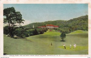 ASHEVILLE , NC , 50-60s ; Grove Park Inn Golf Course