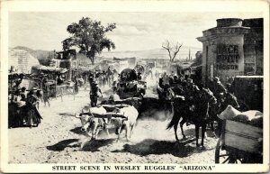Vtg Replica Old Tucson Street Scene Wesley Ruggles Arizona Movie Set Postcard