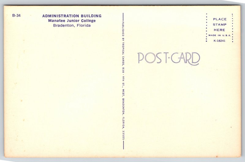 Bradenton Florida~Admin Bldg Manatee Junior College~Palm Trees~Vintage Postcard