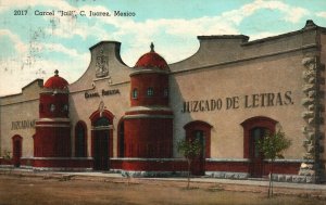 Vintage Postcard Juzgado De Letras Carcel Publica Jail Building C. Juarez Mexico