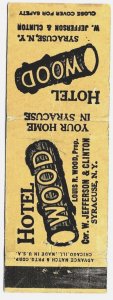 Syracuse NY  - Hotel Wood matchbook cover