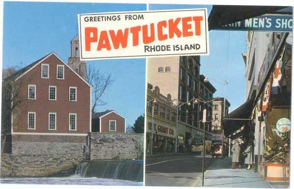 Greetings from Pawtucket Rhode Island RI, Chrome, Main Street and Old Slater