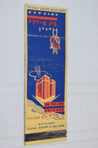 Hotel Del Prado Chicago Illinois Advertising 20 Strike Matchbook Cover