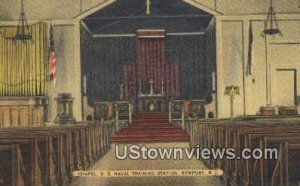 Chapel, US Naval Training Station - Newport, Rhode Island