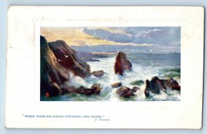 Postcard Where Rocks and Shoals Perfidious Lurk Around 1908 Oilette Tuck Art