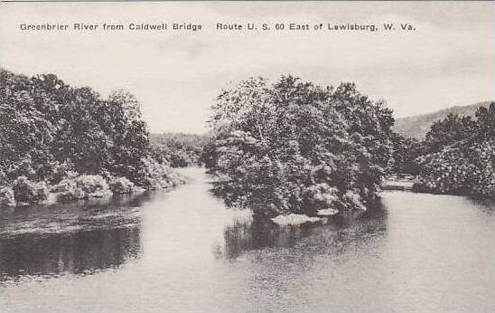 West Virginia Lewisburg Greenbrier River From Caldwell Bridge Albertype