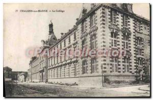 Old Postcard Chalons Sur Marne College