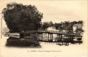 CPA Samois Chemin de halage et le Pont de bois FRANCE (1300581)