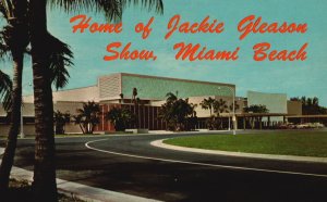 Vintage Postcard Home of Jackie Gleason Show Convention Miami Beach Florida FL