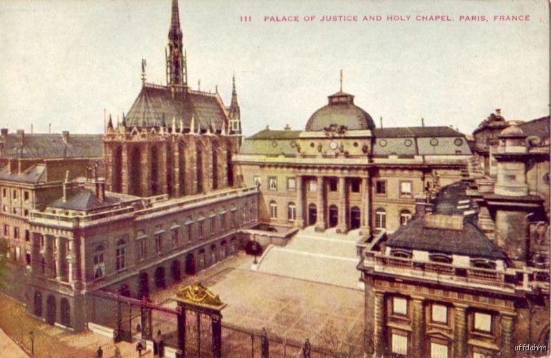 PARIS PALACE OF JUSTICE AND HOLY CHAPEL