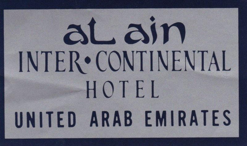 United Arab Emirates Al Ain Inter-Continental Hotel Vintage Luggage Label lb0604