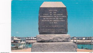 LEWES , Delaware , 50-60s ; Settlement monument, First Dutch colony