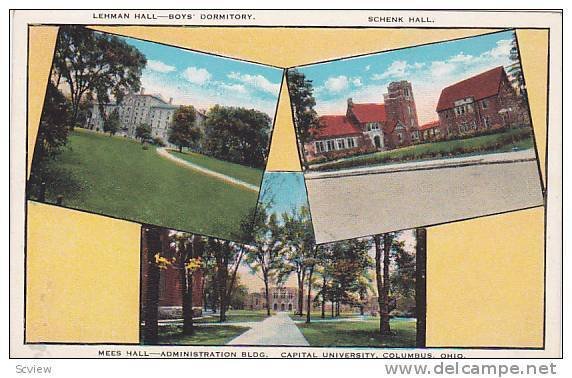 Lehman Hall, Schenk Hall, Mees Hall, Administration Bldg. Capital University,...