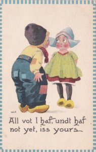 Dutch Boy & Girl All Vot I Haf undt Haf Not Yet Iss Yours 1913 Signed Wall