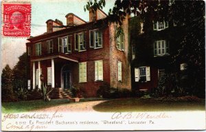Ex President Buchanan's Residence Wheatland Lancaster Pennsylvania Postcard C210