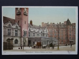 Nottingham VICTORIA STATION AND HOTEL c1904 Postcard