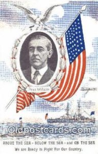 Woodrow Wilson President of the United States, Political Unused light crease ...