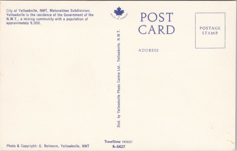 Yellowknife NWT Northwest Territories Matonabbee Subdivision Unused Postcard F94