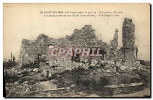 Old Postcard Militaria Mont Renaud near Noyon Ruins of the chapel